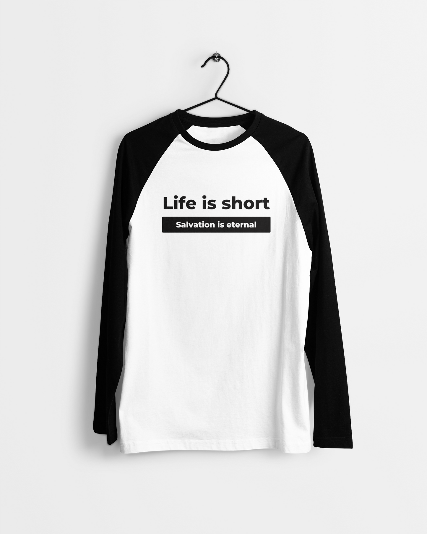 Camiseta raglán "La vida es corta. La salvación es eterna"