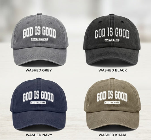 God Is Good All The Time – Vintage Washed Baseball Cap